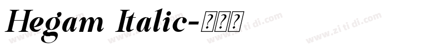 Hegam Italic字体转换